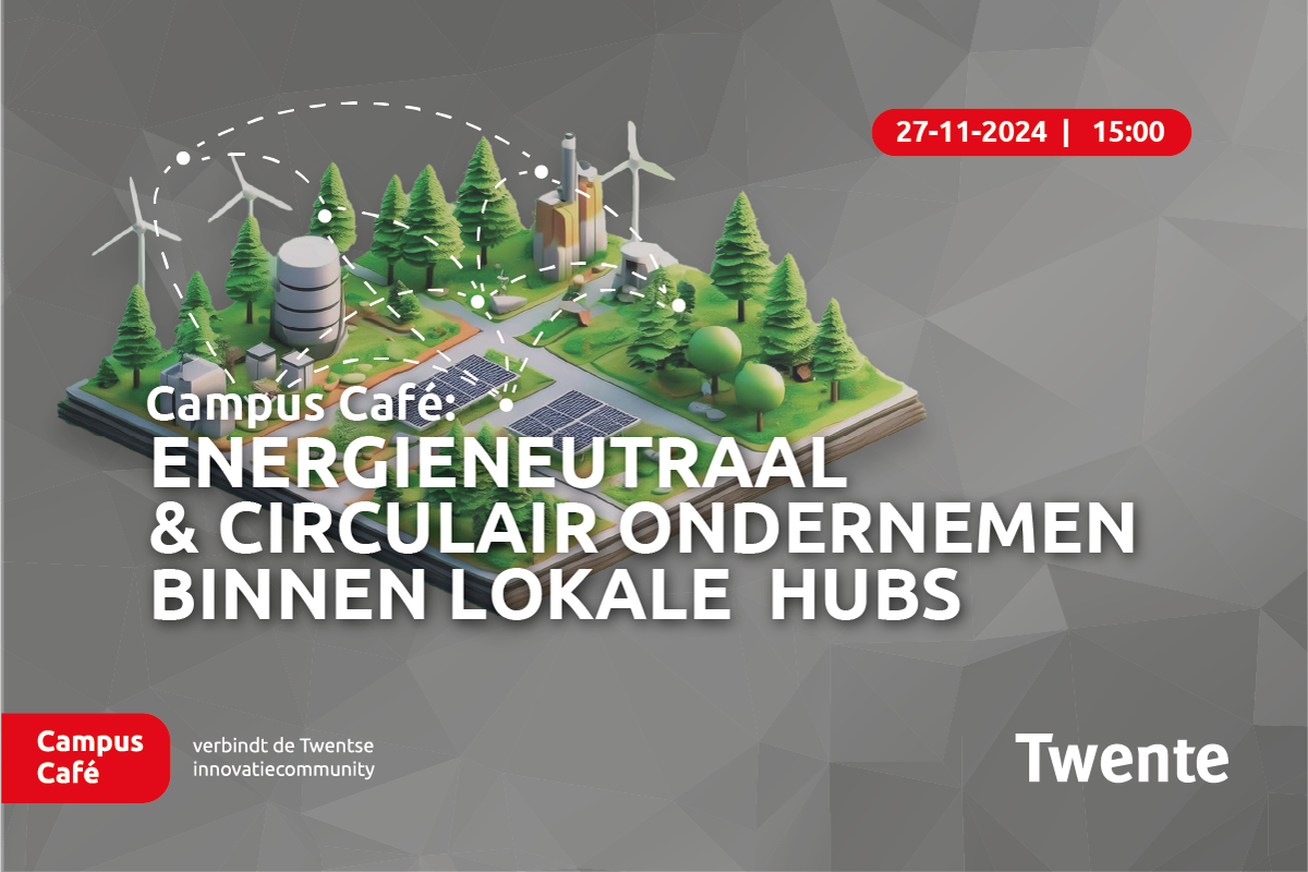 Campus Café 27 november | Over samen energieneutraal en circulair ondernemen