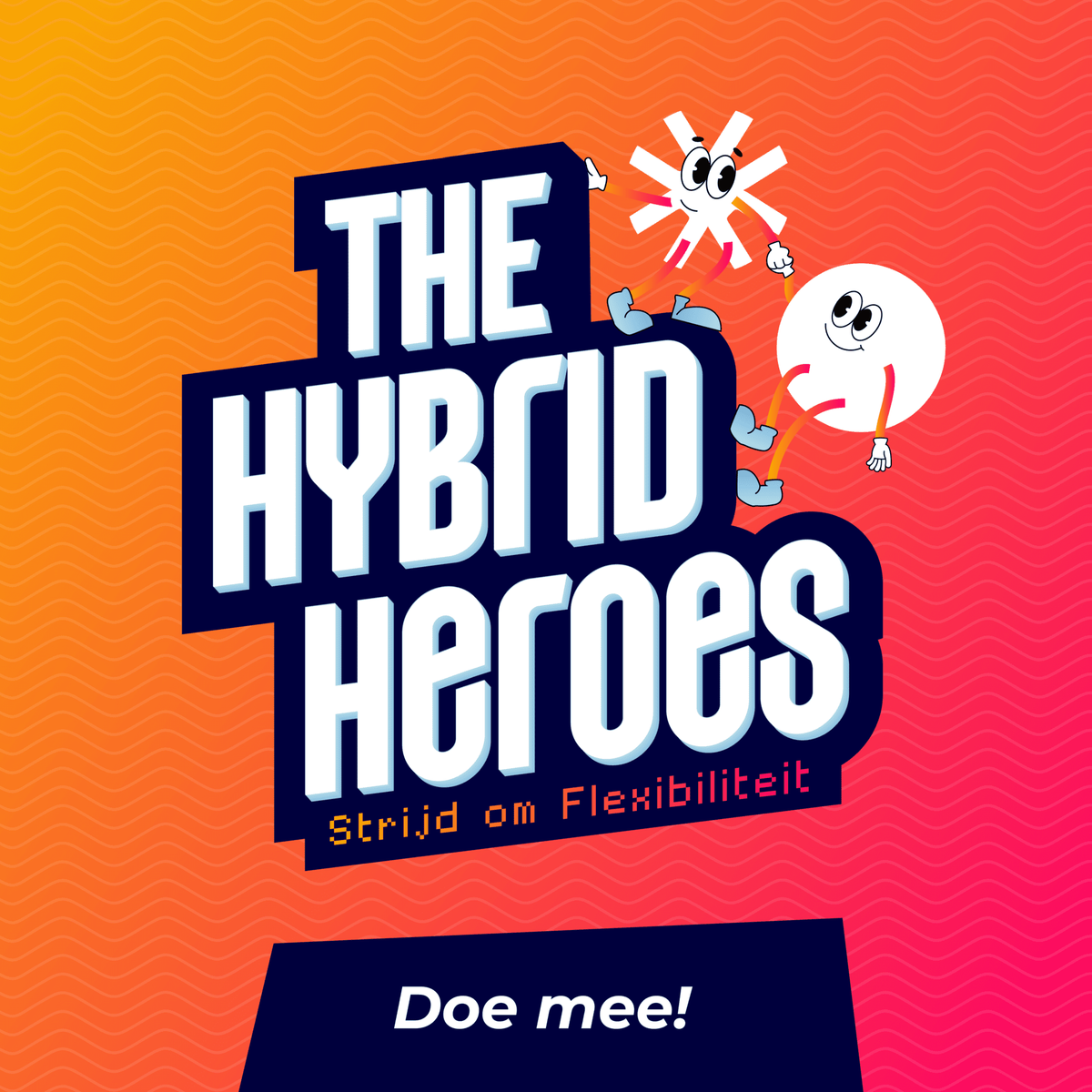 Meld je aan voor Hybrid Heroes