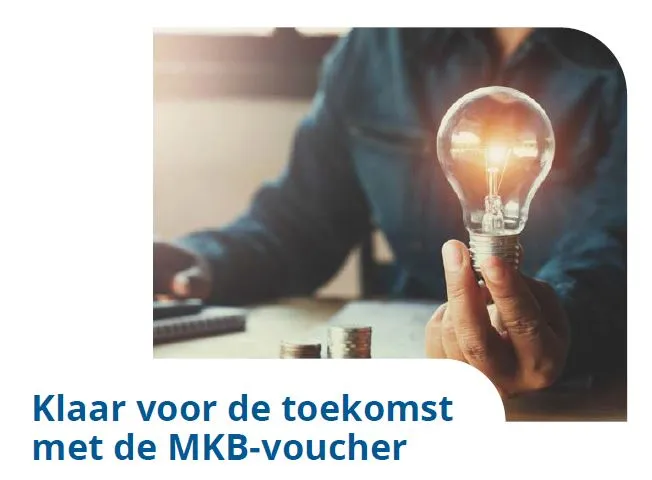 Wilt u digitaliseren? Vraag de MKB-voucher aan.