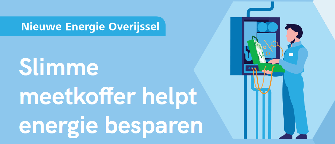 Provincie Overijssel leent meetkoffers uit voor energiebesparing